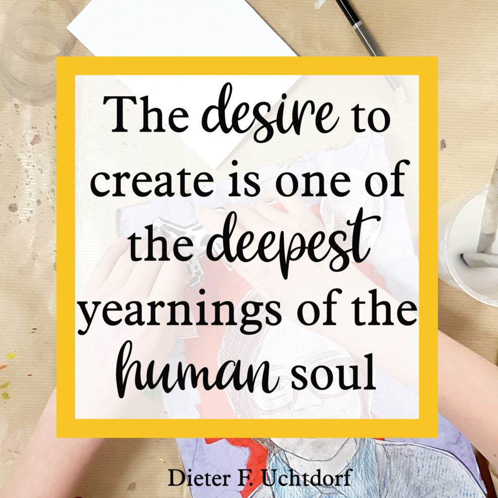 the desire to create is one of the deepest desires of the human soul