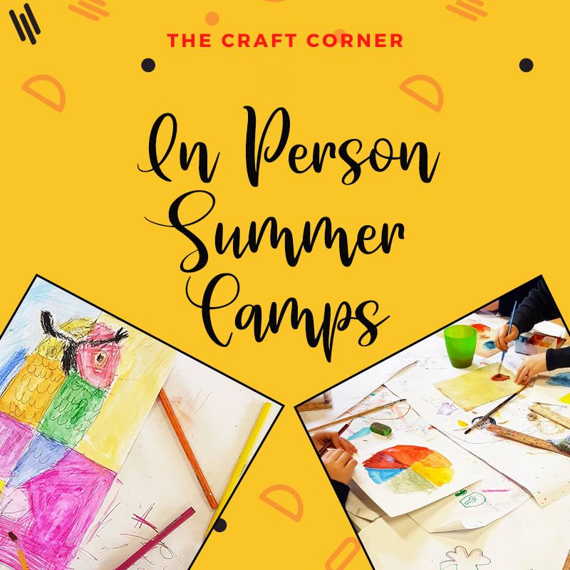 summer camps 2021 with the craft corner