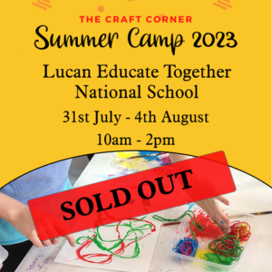 lucan summer art camp with the craft corner sold out