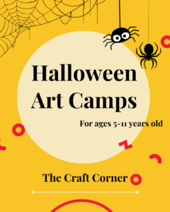 Halloween art camps with the craft corner 