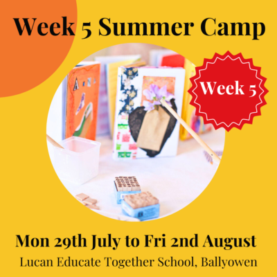 Lucan educate together summer art camp with the craft corner 2024